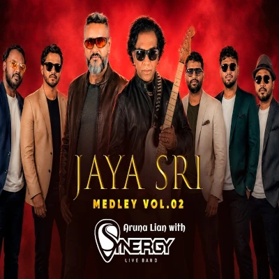 Download Jaya Sri Medley Live - Aruna Lian | Synergy Band Mp3 Song for free. Latest Sinhala music available on SriTune.